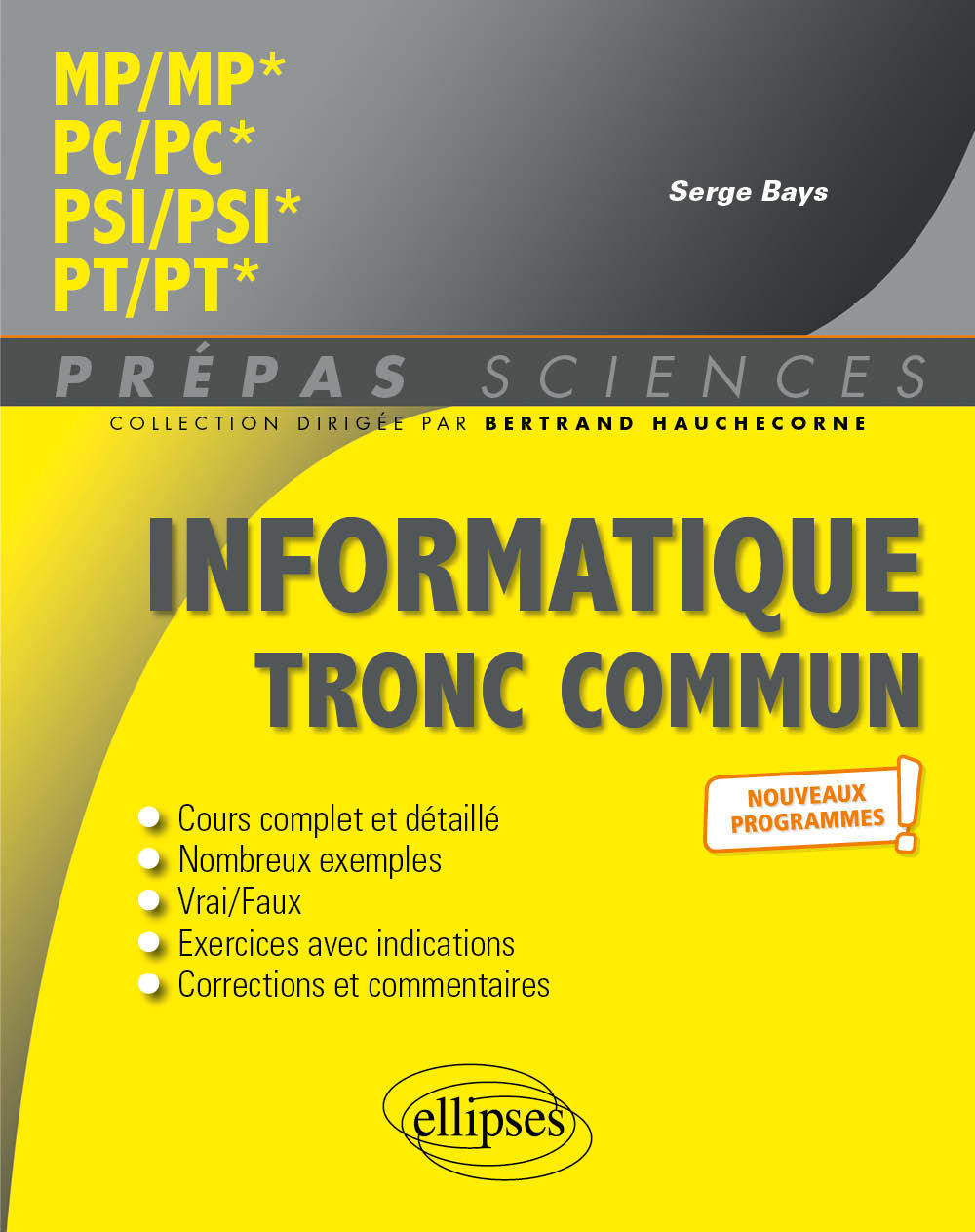 Buch Informatique tronc commun - MP - PC - PSI - PT - Programme 2022 Bays
