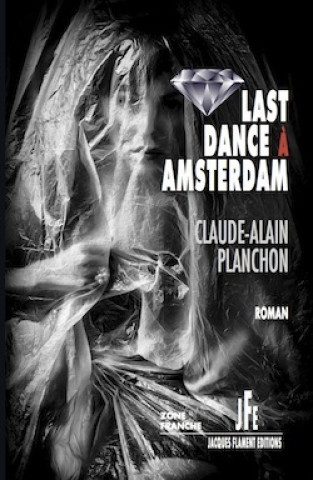 Buch LAST DANCE À AMSTERDAM PLANCHON