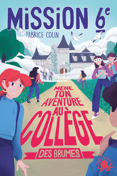 Carte Mission Sixième - Mène ton aventure au collège des brumes - Tome 2 Fabrice Colin