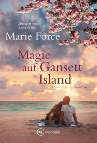 Kniha Magie auf Gansett Island Marie Force