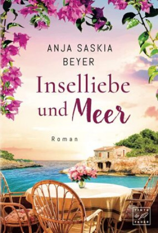 Kniha Inselliebe und Meer Anja Saskia Beyer