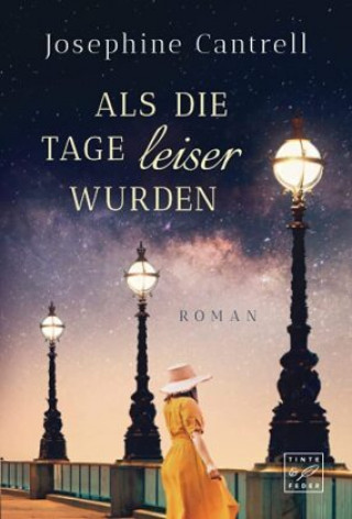Buch Als die Tage leiser wurden Josephine Cantrell