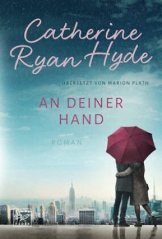 Knjiga An deiner Hand Catherine Ryan Hyde