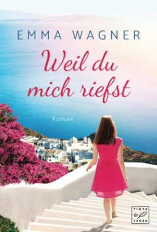Kniha Weil du mich riefst Emma Wagner