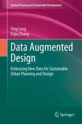 Knjiga Data Augmented Design Ying Long