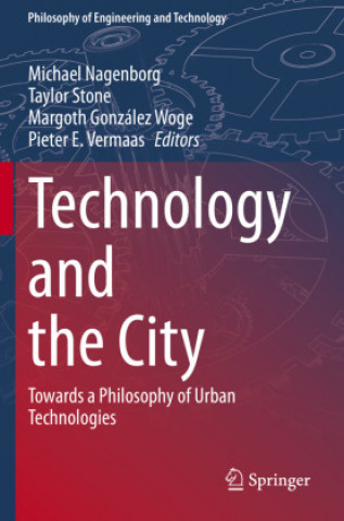 Boek Technology and the City Michael Nagenborg