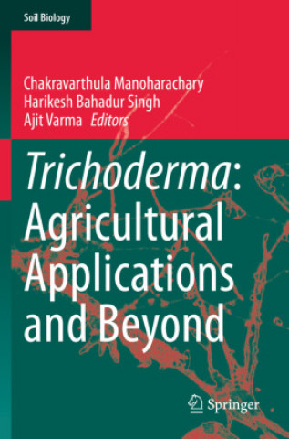 Boek Trichoderma: Agricultural Applications and Beyond Chakravarthula Manoharachary