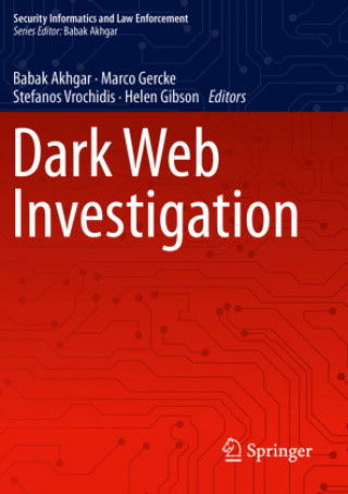 Knjiga Dark Web Investigation Babak Akhgar