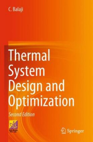 Boek Thermal System Design and Optimization C. Balaji
