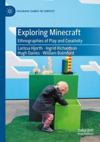 Knjiga Exploring Minecraft Larissa Hjorth