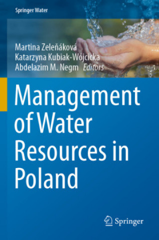 Livre Management of Water Resources in Poland Martina Zelenáková