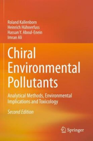 Kniha Chiral Environmental Pollutants Roland Kallenborn