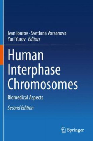 Knjiga Human Interphase Chromosomes Ivan Iourov