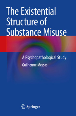 Carte Existential Structure of Substance Misuse Guilherme Messas