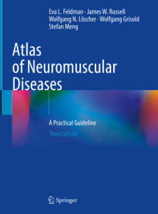 Książka Atlas of Neuromuscular Diseases Eva L. Feldman