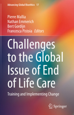 Carte Challenges to the Global Issue of End of Life Care Pierre Mallia
