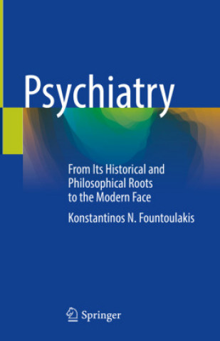 Knjiga Psychiatry Konstantinos N. Fountoulakis