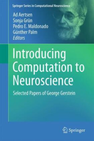Knjiga Introducing Computation to Neuroscience Ad Aertsen