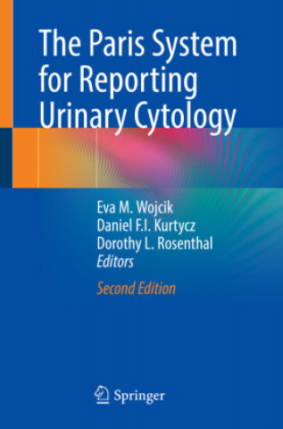 Könyv Paris System for Reporting Urinary Cytology Eva M. Wojcik