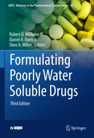 Könyv Formulating Poorly Water Soluble Drugs Robert O. III Williams