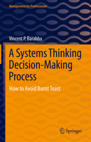 Książka Systems Thinking Decision-Making Process Vincent P. Barabba