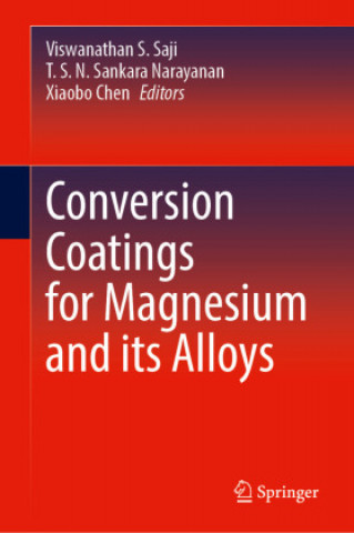 Kniha Conversion Coatings for Magnesium and its Alloys Viswanathan S. Saji