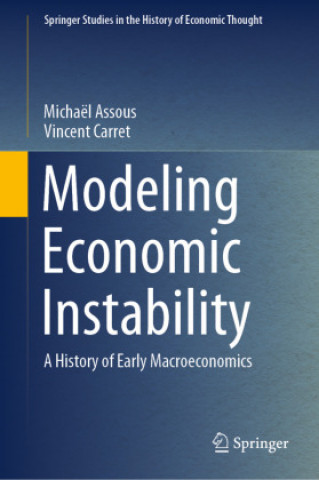 Книга Modeling Economic Instability Michaël Assous