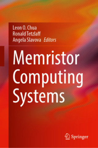 Knjiga Memristor Computing Systems Leon O. Chua