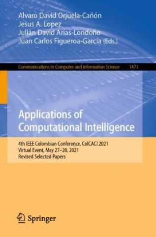 Kniha Applications of Computational Intelligence Alvaro David Orjuela-Cañón