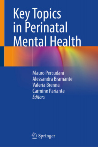 Carte Key Topics in Perinatal Mental Health Mauro Percudani