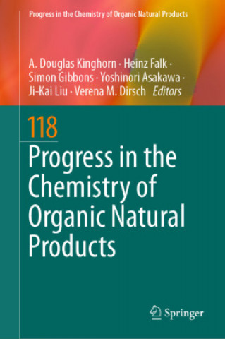 Βιβλίο Progress in the Chemistry of Organic Natural Products 118 A. Douglas Kinghorn