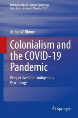 Carte Colonialism and the COVID-19 Pandemic Arthur W. Blume