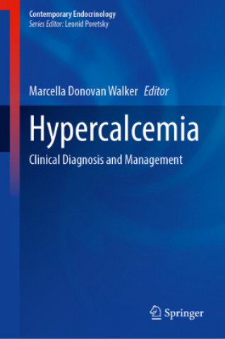 Knjiga Hypercalcemia Marcella Donovan Walker