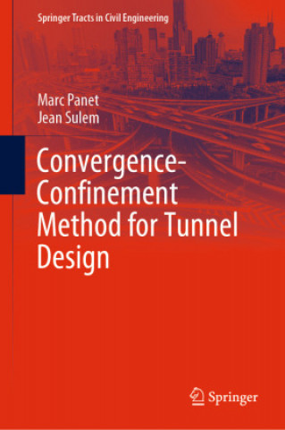 Könyv Convergence-Confinement Method for Tunnel Design Marc Panet