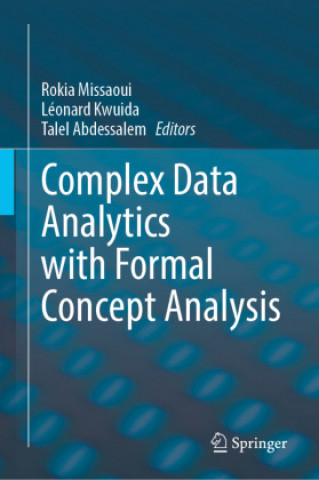 Βιβλίο Complex Data Analytics with Formal Concept Analysis Rokia Missaoui