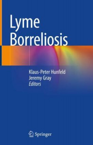 Kniha Lyme Borreliosis Klaus-Peter Hunfeld