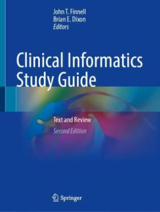 Knjiga Clinical Informatics Study Guide John T. Finnell