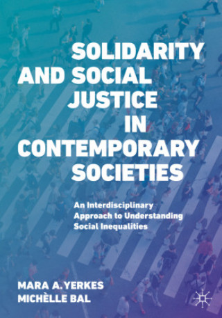 Carte Solidarity and Social Justice in Contemporary Societies Mara Yerkes