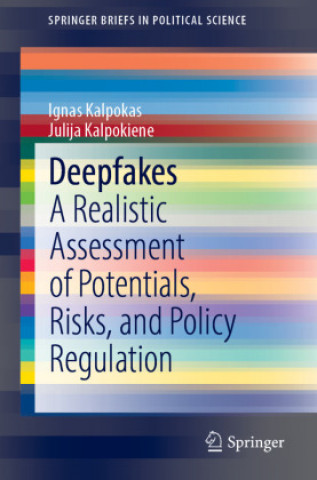 Kniha Deepfakes Ignas Kalpokas
