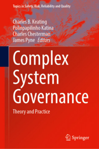 Knjiga Complex System Governance Charles B. Keating