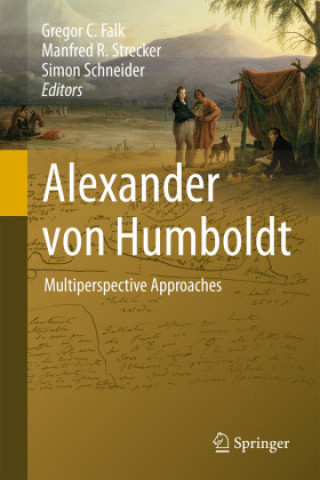 Book Alexander von Humboldt Gregor C. Falk