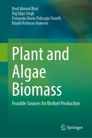 Kniha Plant and Algae Biomass Rouf Ahmad Bhat