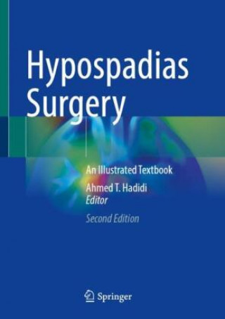 Kniha Hypospadias Surgery Ahmed T. Hadidi