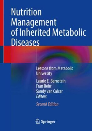 Kniha Nutrition Management of Inherited Metabolic Diseases Laurie E. Bernstein