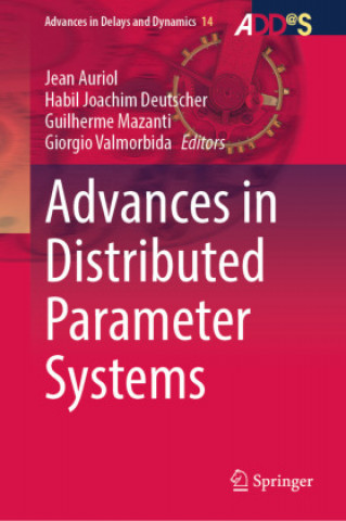 Book Advances in Distributed Parameter Systems Jean Auriol