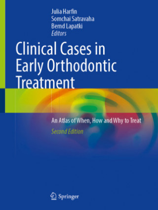 Kniha Clinical Cases in Early Orthodontic Treatment Julia Harfin