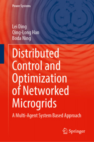 Buch Distributed Control and Optimization of Networked Microgrids Lei Ding