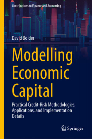 Książka Modelling Economic Capital David Bolder