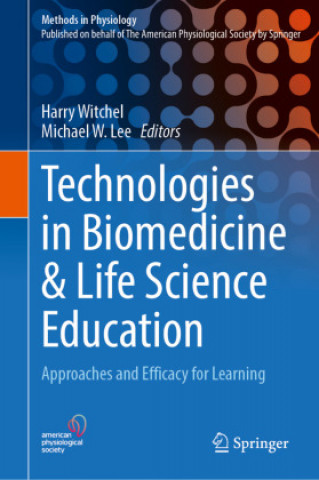 Buch Technologies in Biomedical and Life Sciences Education Harry Witchel