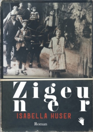 Carte Zigeuner Isabella Huser